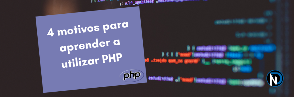 Find out why you should learn PHP now